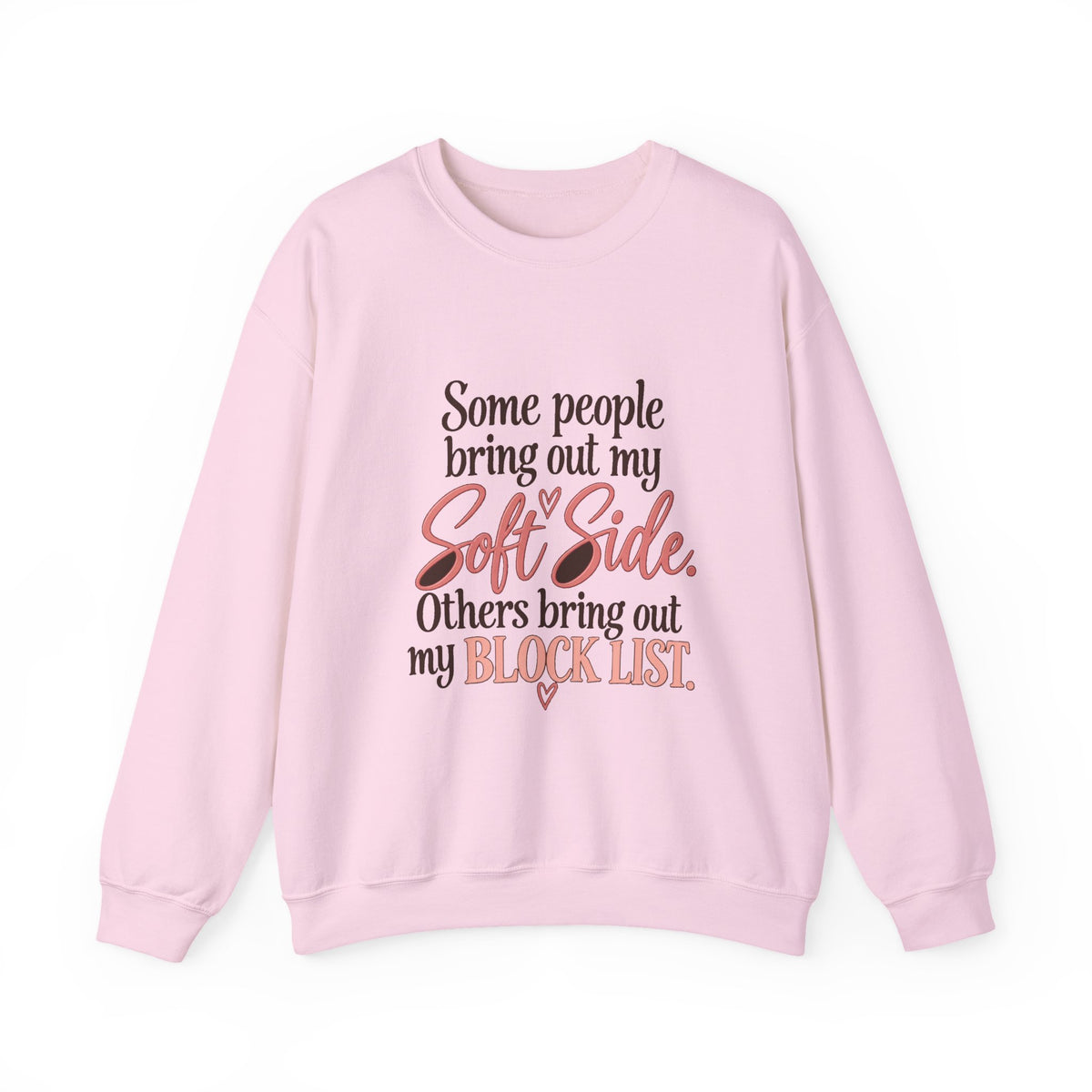 Soft Side, Block List Sweatshirt – FromHurtToHer